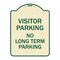 Signmission Reserved Parking Visitor Parking No Long-Term Parking Heavy-Gauge Alum, 24" x 18", TG-1824-23022 A-DES-TG-1824-23022 - alternate 1